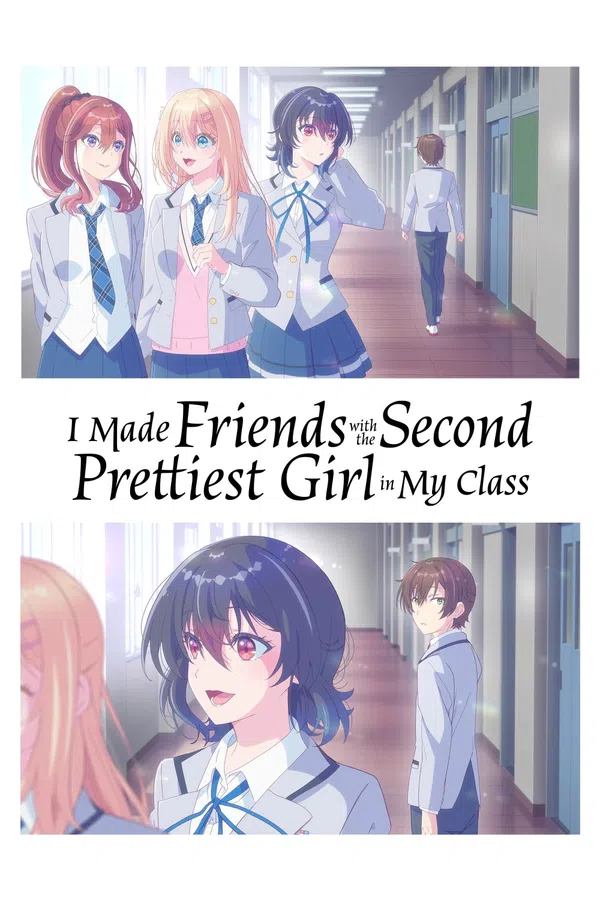 Tôi Kết Bạn Với Cô Gái Xinh Thứ Hai Trong Lớp Vietsub - Yêu Anime